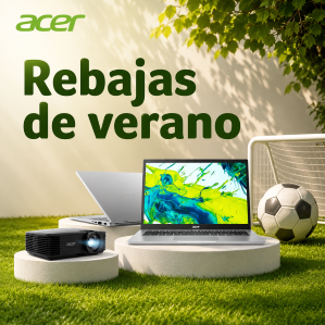 Rebajas de verano Acer: hasta 25% de descuento