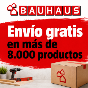 Envío gratis en más de 8.000 productos en BAUHAUS