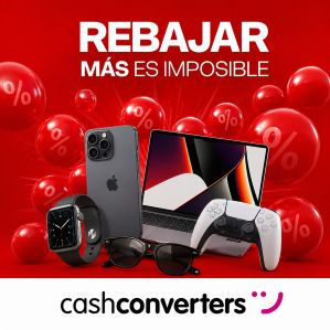 Rebajar más es imposible en Cash Converters