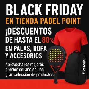 Black Friday en Tienda Padel Point